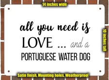 Metal Sign - Portuguese Water Dog Love - 14x10 inches