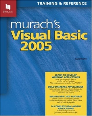 MURACH'S VISUAL BASIC 2005: TRAINING & REFERENCE By Anne Boehm *Mint Condition*