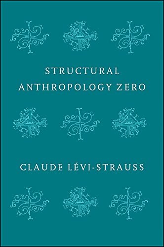 Structural Anthropology Zero Levi–Strauss Paperback Polity Press - Image 3