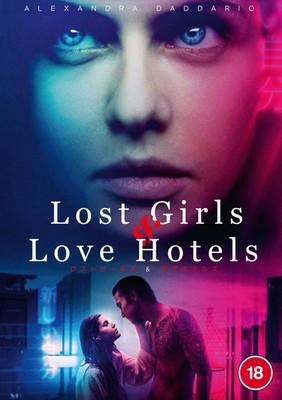 Lost Girls & Love Hotels (DVD) Alexandra Daddario Carice Van Houten (UK IMPORT)