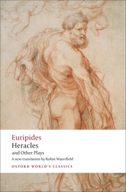 Heracles and Other Plays by Euripides (Paperback Book)