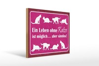 Holzschild Spruch 30X40 Cm Leben Ohne Katze MöGlich Aber Sinnlos Deko Schild