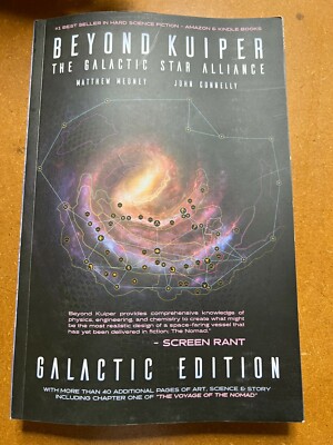Beyond Kuiper The Galactic Star Alliance Paperback - SIGNED BY Matthew Medney 
