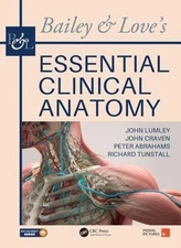 Bailey & Love's Essential Clinical Anatomy by John S.P. Lumley (English) Paperba