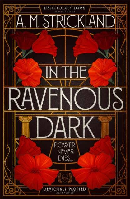 In the Ravenous Dark by A.M. Strickland (Paperback Book)