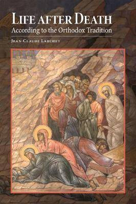 Leben nach dem Tod nach der orthodoxen Tradition