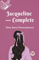 Jacqueline-Complete Therese Bentzon Taschenbuch Englisch 2024 Double9 Books