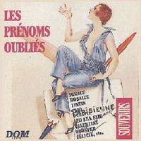 Audio Cd - Prenoms Oublies (Les) / Various - Dom Disques -D- Neu