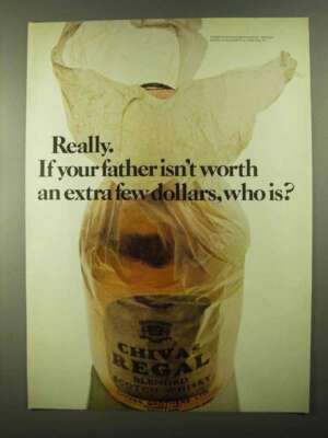 1968 Chivas Regal Scotch Ad - Your Father Worth Extra