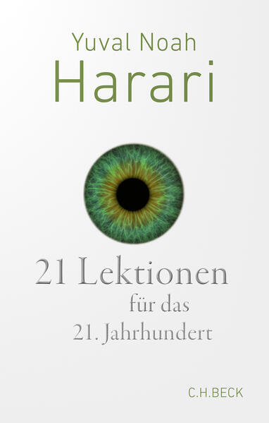 21 Lektionen Für Das 21. Jahrhundert | Yuval Noah Harari | 2023 |