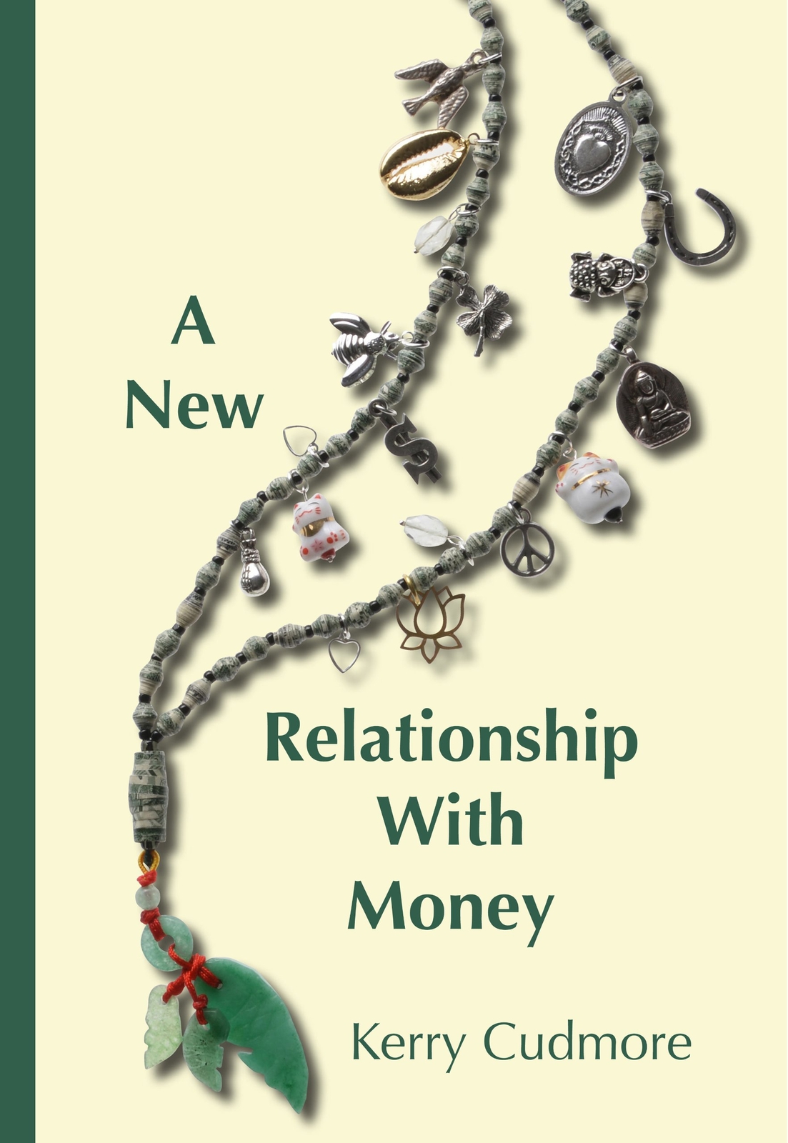 A New Relationship With Money