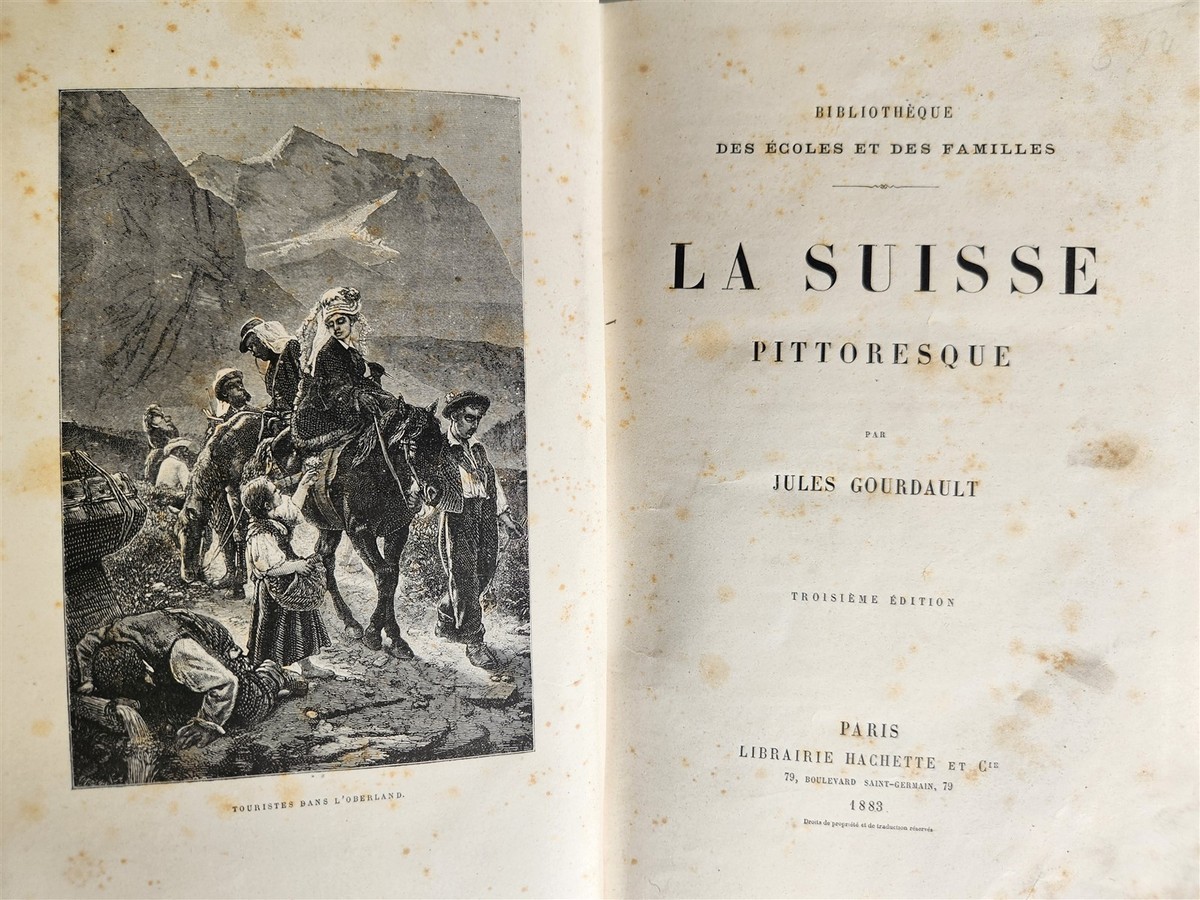 1883 PICTURESQUE SWITZERLAND antique ILLUSTRATED LA SUISSE