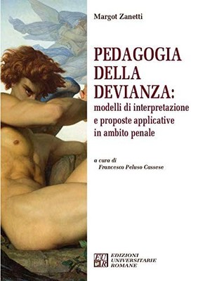 Margot Zanetti  Pedagogia della devianza: modelli di i (Taschenbuch) (US IMPORT)