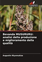 Bevanda Musururu: Analisi Della Produzione E Miglioramento Della Qualità Buch