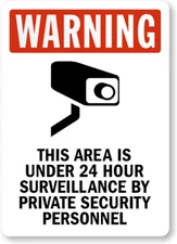 Warning Surveillance Sign Weatherproof Aluminum 8"x12"