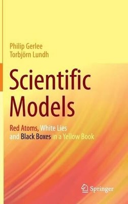 Philip Gerlee Torbjörn Lundh Scientific Models (Gebundene Ausgabe)