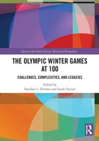 The Olympic Winter Games At 100 | Heather L. Dichter (U. A.) | Taschenbuch