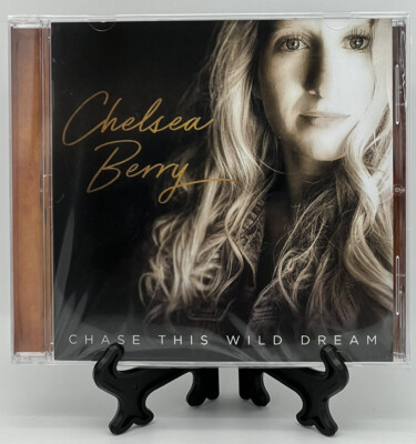 Chase This Wild Dream by Chelsea Berry CD 2020 ZZRose Records New Factory Sealed