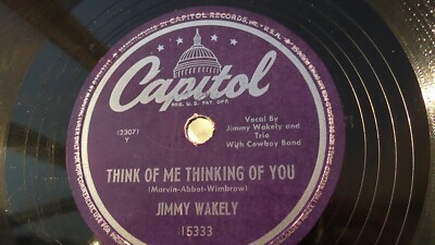 GAGLE / HIDDEN MUSIC VALUE ＆ 3PEAT I Jimmy Wakely 78rpm single 10-inch Capitol Records #15333 Thinking