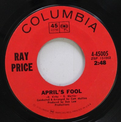 Country 45 Ray Price - April'S Fool / Make It Rain On Columbia