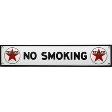 Plaque émaillée :  NO SMOKING TEXACO