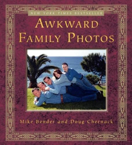 Awkward Family Photos - Paperback By Bender, Mike - GOOD