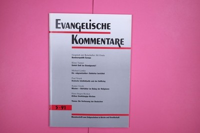 153178 EVANGELISCHE KOMMENTARE EVKOMM ; Monatsschrift zum Zeitgeschehen in