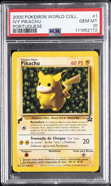 2000 POKEMON PIKACHU WORLD COLLECTION PORTUGUESE #1 IVY PIKACHU PSA 10
