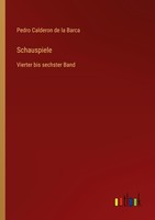 Schauspiele Pedro Calderon De La Barca