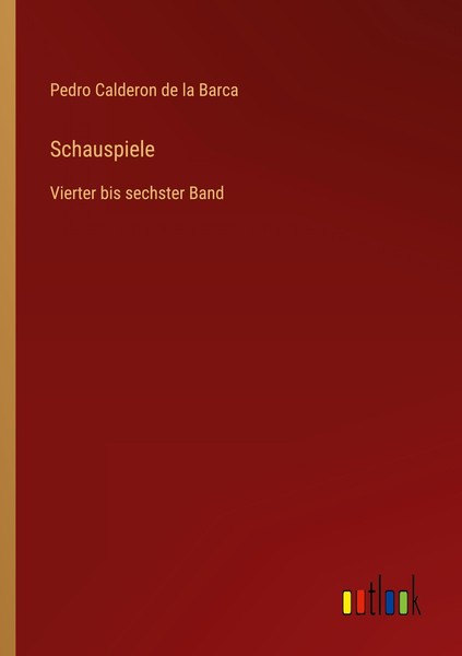 Schauspiele Pedro Calderon De La Barca-image