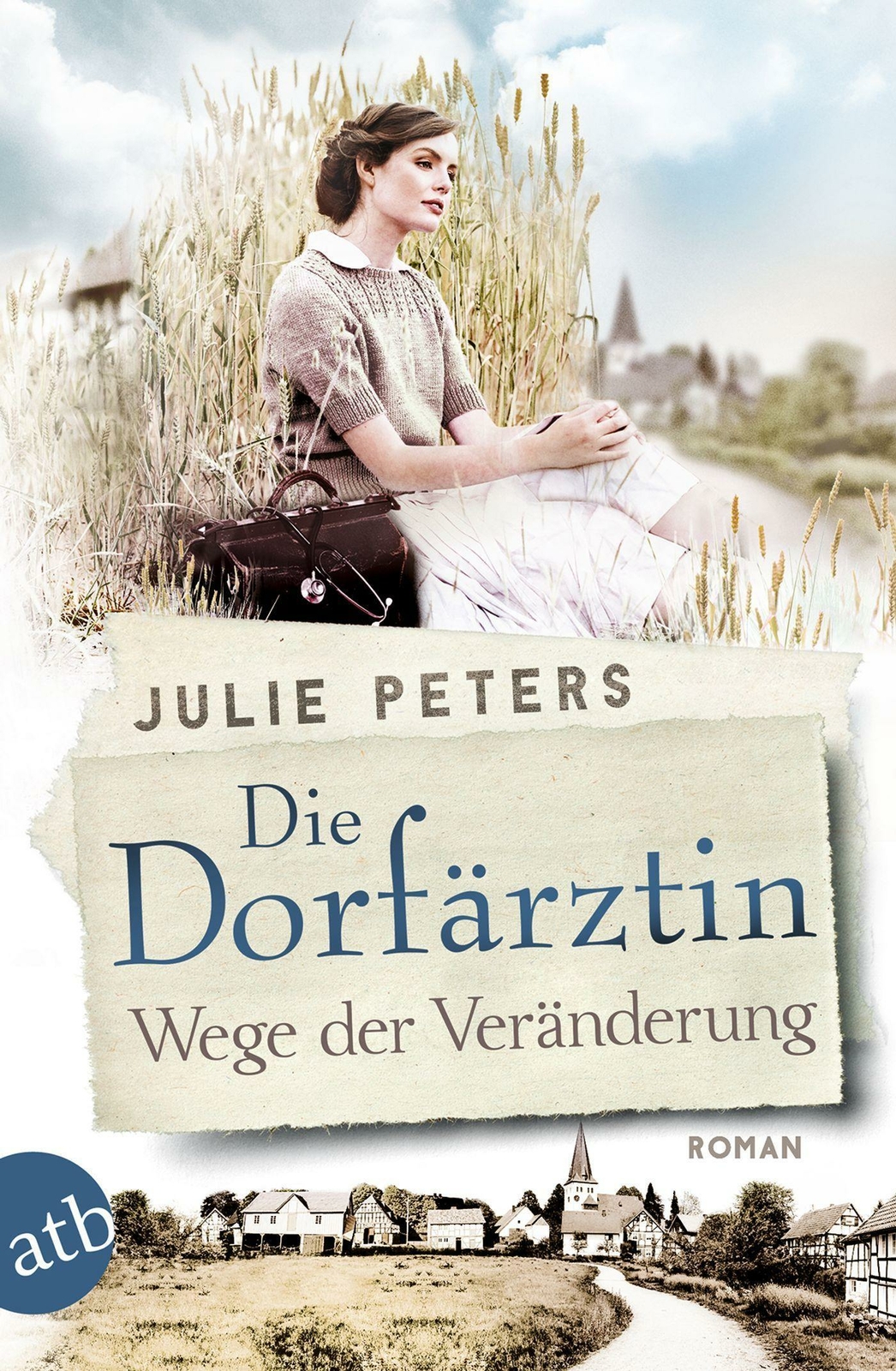 Thumbnail - Die Dorfärztin - Wege Der Veränderung | Buch | 9783746637792