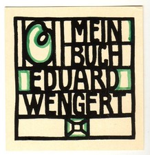 EDUARD WENGERT:  Eigen-Exlibris