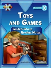 Project X: Toys and Games: Teaching Notes