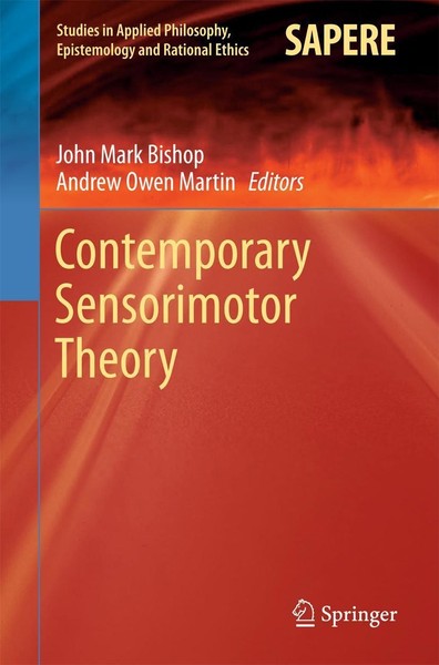 Contemporary Sensorimotor Theory John Mark Bishop-image