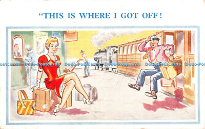 R417060 This is Where I Got Off Super Comic Postkarte 1950