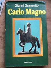 Libro Gianni Granzotto - Carlo Magno; Euroclub