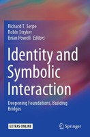 Identity And Symbolic Interaction Richard T. Serpe