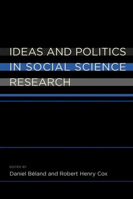 Daniel Beland (u. a.) | Ideas and Politics in Social Science Research | Buch