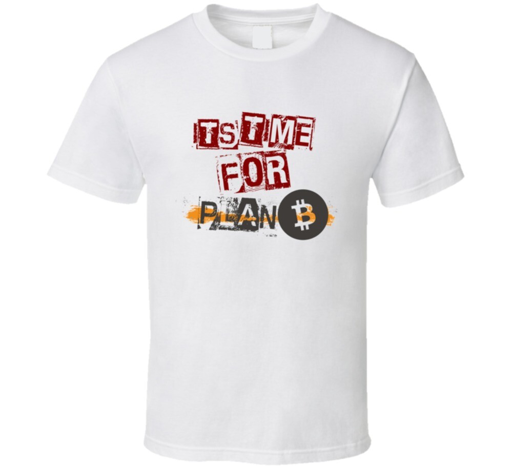 Its Time For Plan Bitcoin Btc Crypto S-6XL Funny T Shirt | eBay