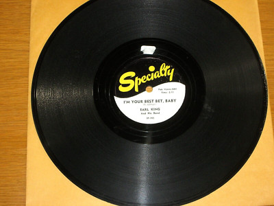 BLUES/R&B 78 RPM - EARL KING - SPECIALTY 495 - ''I'M YOUR BEST BET, BABY''