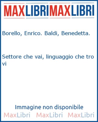 Settore che vai, linguaggio che trovi - [II Libraccio]