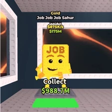 Roblox steal a brainrot gold job job job sahur gold fast delivery
