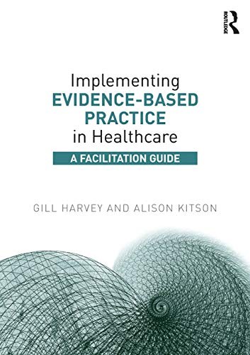 Implementing Evidence-Based Practice in Healthcare by Alison  Kitson - Image 7