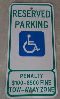 Penalty for Handicap Parking Aluminum Sign 12x24 ($100-$500 fine tow away zone)