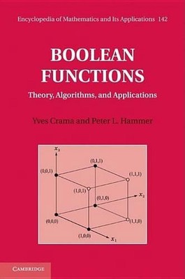 Boolesche Funktionen: Theorie, Algorithmen und Anwendungen von Yves Crama (Englisch) 