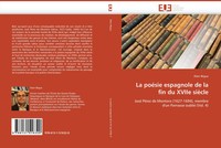 Alain BèGue | La PoéSie Espagnole De La Fin Du Xviie SièCle | Taschenbuch (2010)