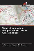 Mahamadou Moussa Dit Kalamou | Piano Di Gestione E Sviluppo Del Territorio...