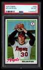 NOLAN RYAN PSA 6 EX-MT  1978 TOPPS BASEBALL CARD #400 ANGELS HOF