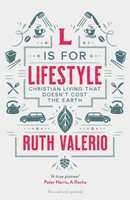L Is For Lifestyle | Revised And Updated | Ruth Valerio | Taschenbuch | Englisch