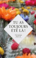 ThéRèSe PéCoraro | Tu As Toujours éTé Là ! | Taschenbuch | FranzöSisch (2022)